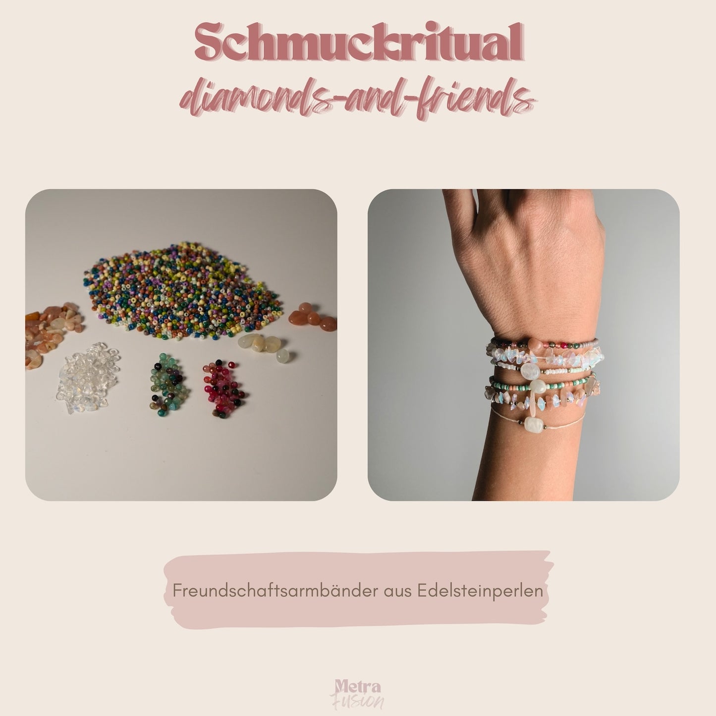 Zwei Bilder: Links, bunte Edelsteinperlen auf Weiß; rechts, eine Hand mit mehreren Metra Fusion Schmuckritual - Freundschaftsarmbändern. Perfekt auch als Geschenk zur Babyparty.